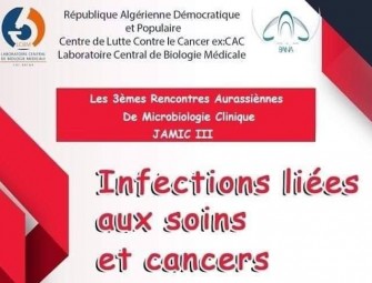 3ème Journée Aurassienne De Microbiologie Clinique- Les 11, 12 mars 2020-  Au CCLC ex CAC de Batna