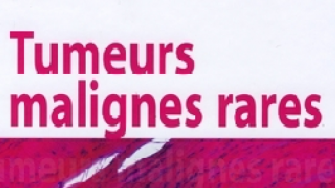  Tumeurs malignes rares 