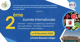 Appel à communication : Participez à la 2ème Journée Internationale sur le Stress Oxydant 