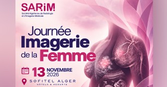 Journ&eacute;e scientifique : Imagerie de la Femme - 13 novembre 2026 &ndash; Alger (APPEL &Agrave; COMMUNICATIONS)