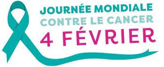 04 Février: Journée mondiale contre le cancer