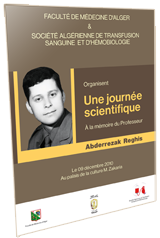 journée scientifique à la mémoire du Professeur Abderrezak REGHIS, le 09 Décembre 2010